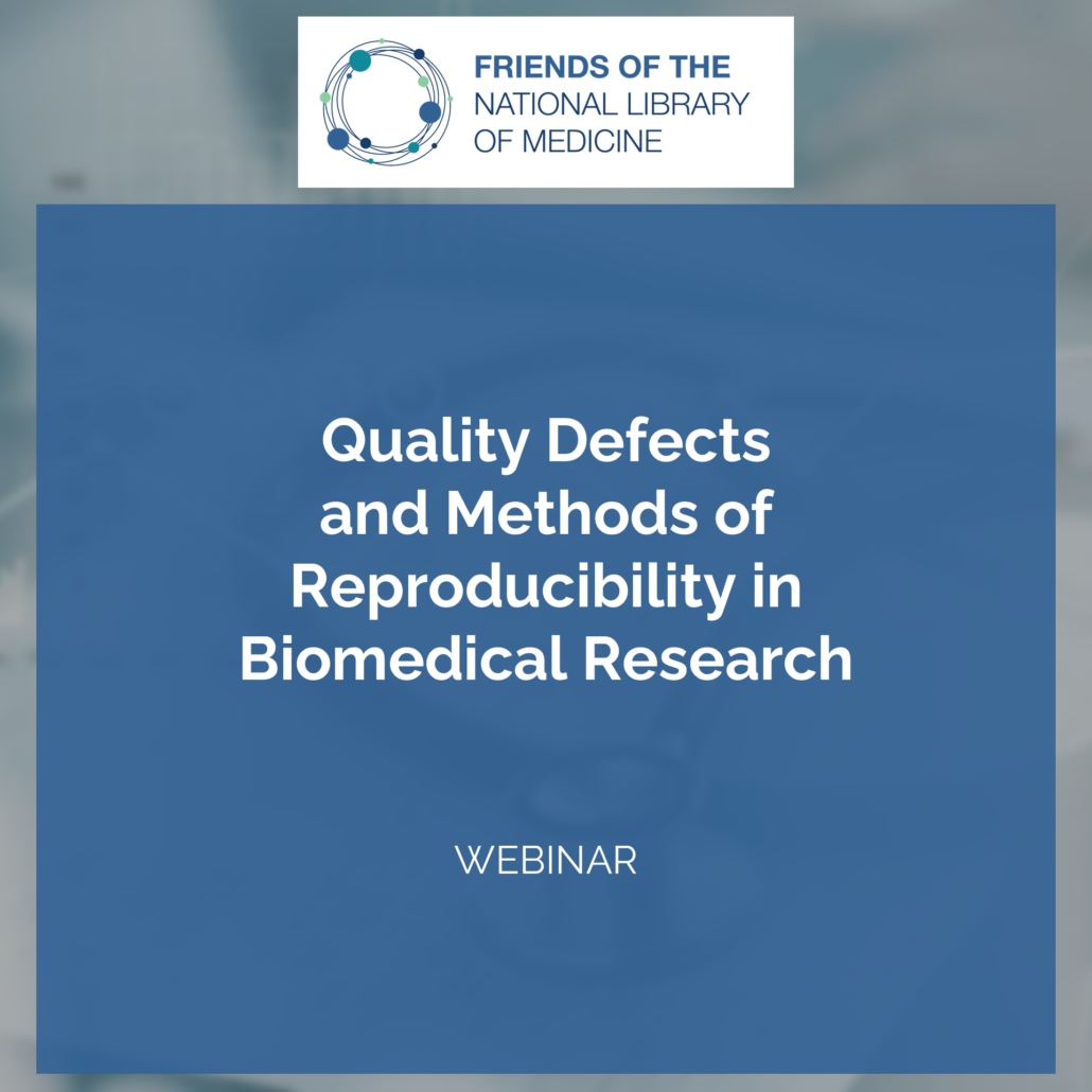 Quality Defects and Methods of Reproducibility in Biomedical Research